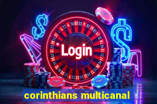 corinthians multicanal